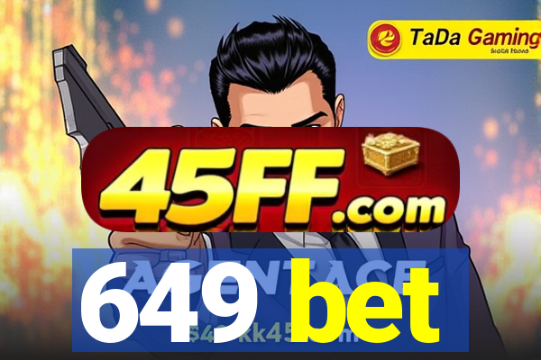 649 bet